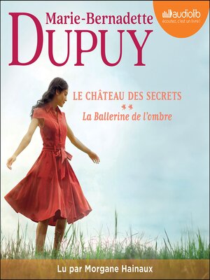 cover image of La Ballerine de l'ombre--Le Château des secrets, tome 2